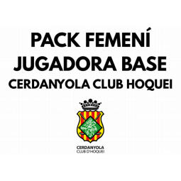 PACK FEMENÍ JUGADORA BASE CH CERDANYOLA